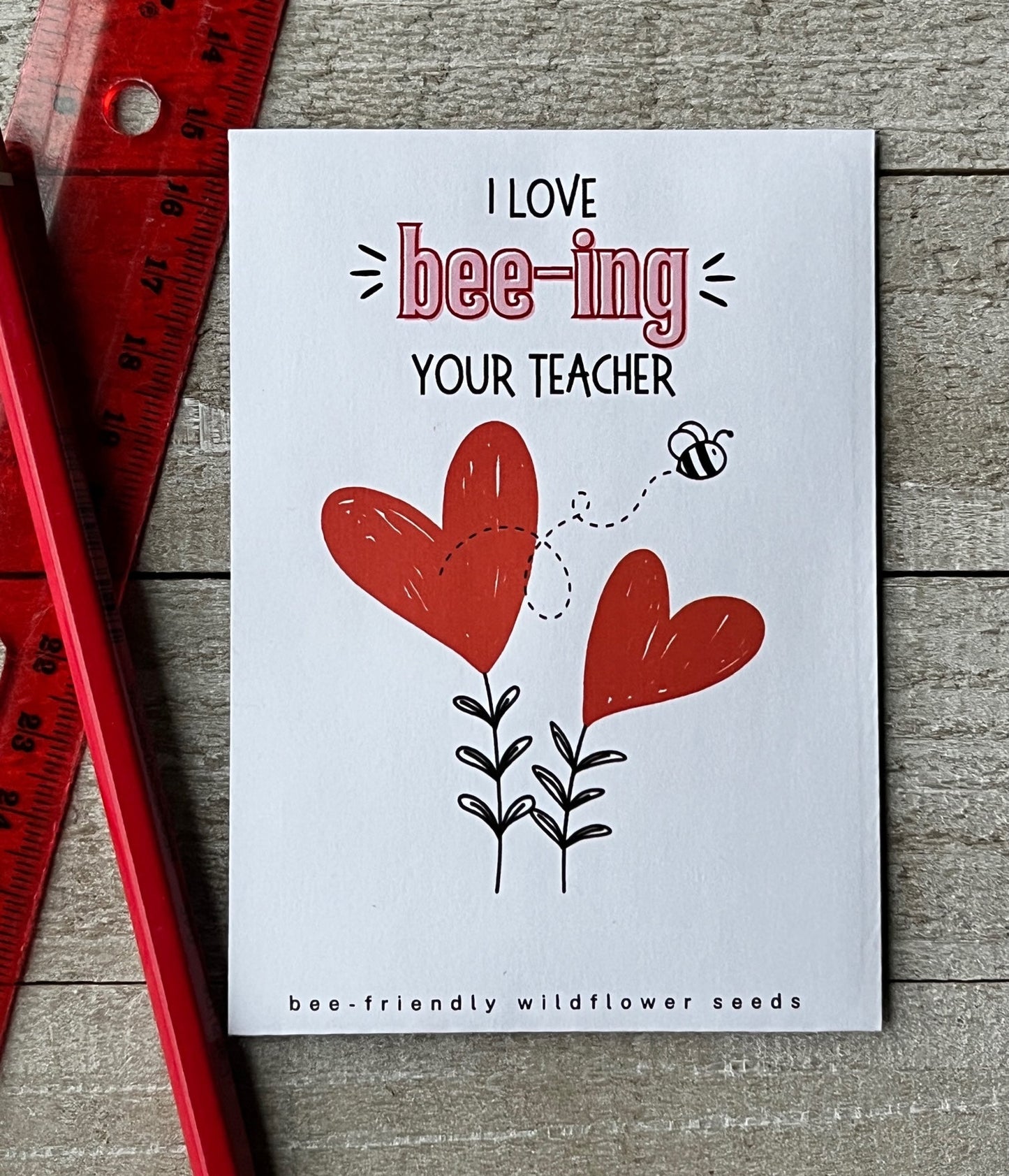 Love Bee-ing Your Teacher